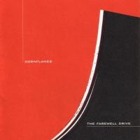 Cornflames - The Fairwell Drive - CD (2004)